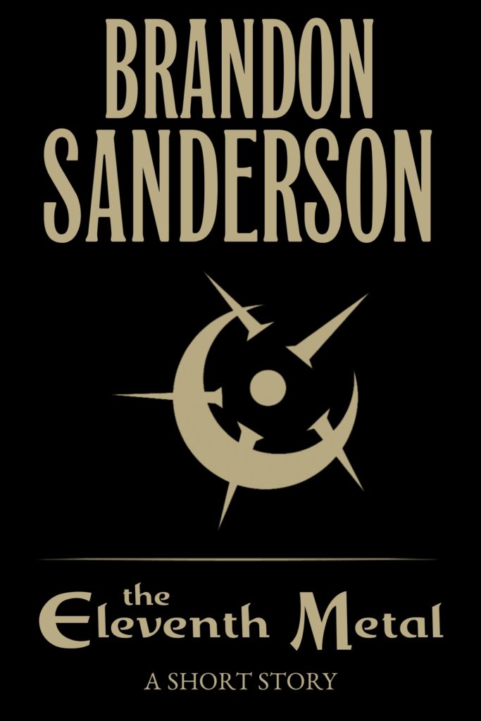 Cover of the Eleventh Metal by Brandon Sanderson - Cosmere Book