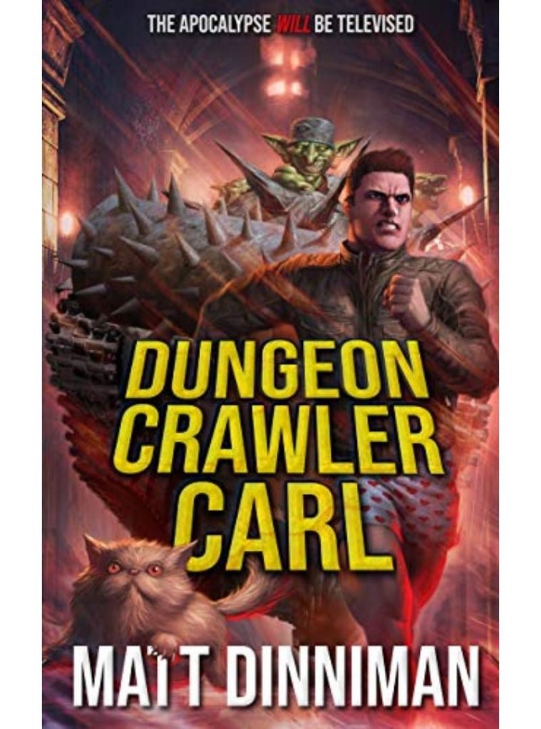 Dungeon Crawler Carl is the best LitRPG book in 2021
