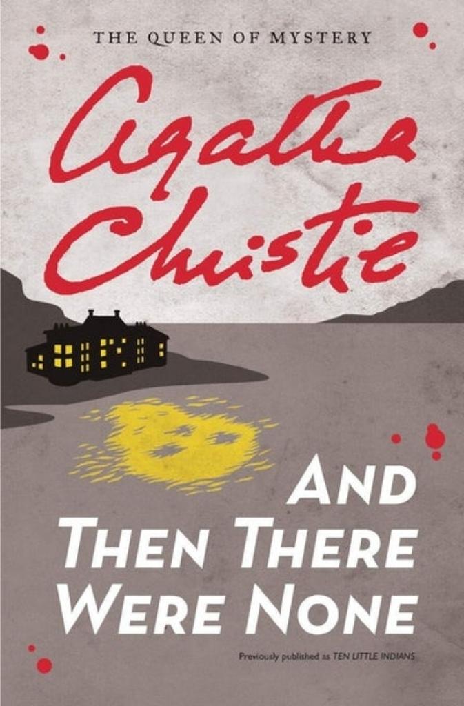 And then there were none by agatha christie is one of the most sold books of all time