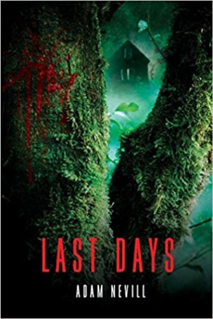 Last Days by Adam Nevill book cover