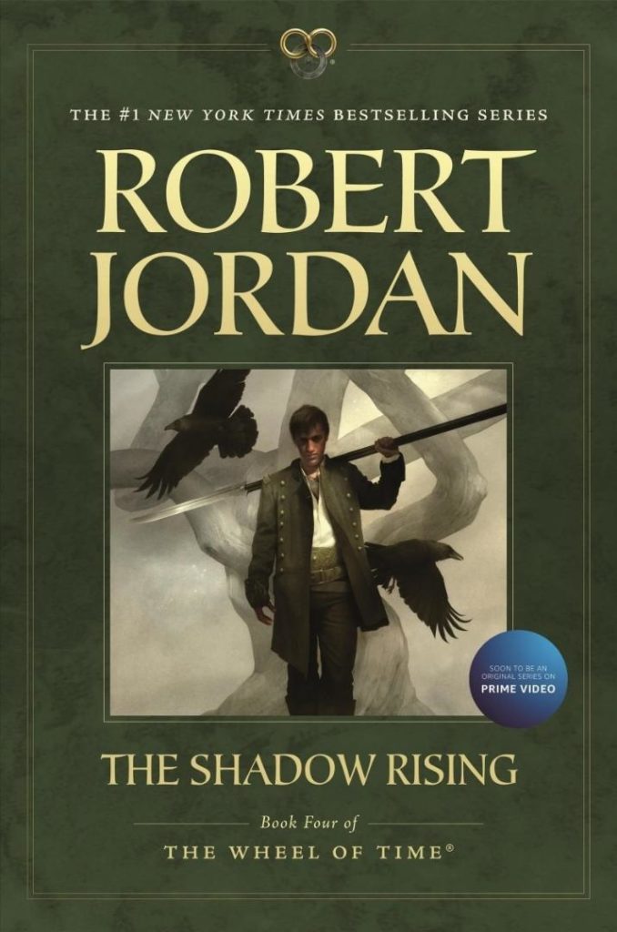 The Shadow Rising, Book 4 cover depicts Mat and two crows